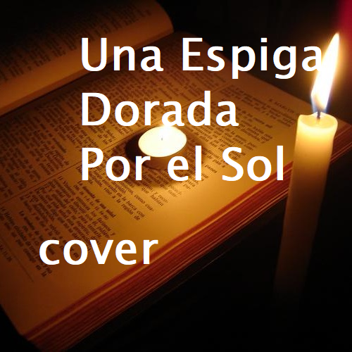 Una Espiga Dorada C3